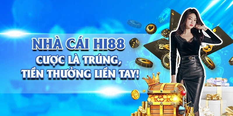 Hi88 hi88icom - Điểm giải trí hấp dẫn của cược thủ